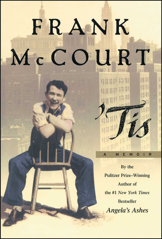 'Tis: A Memoir The Happy Book Stack