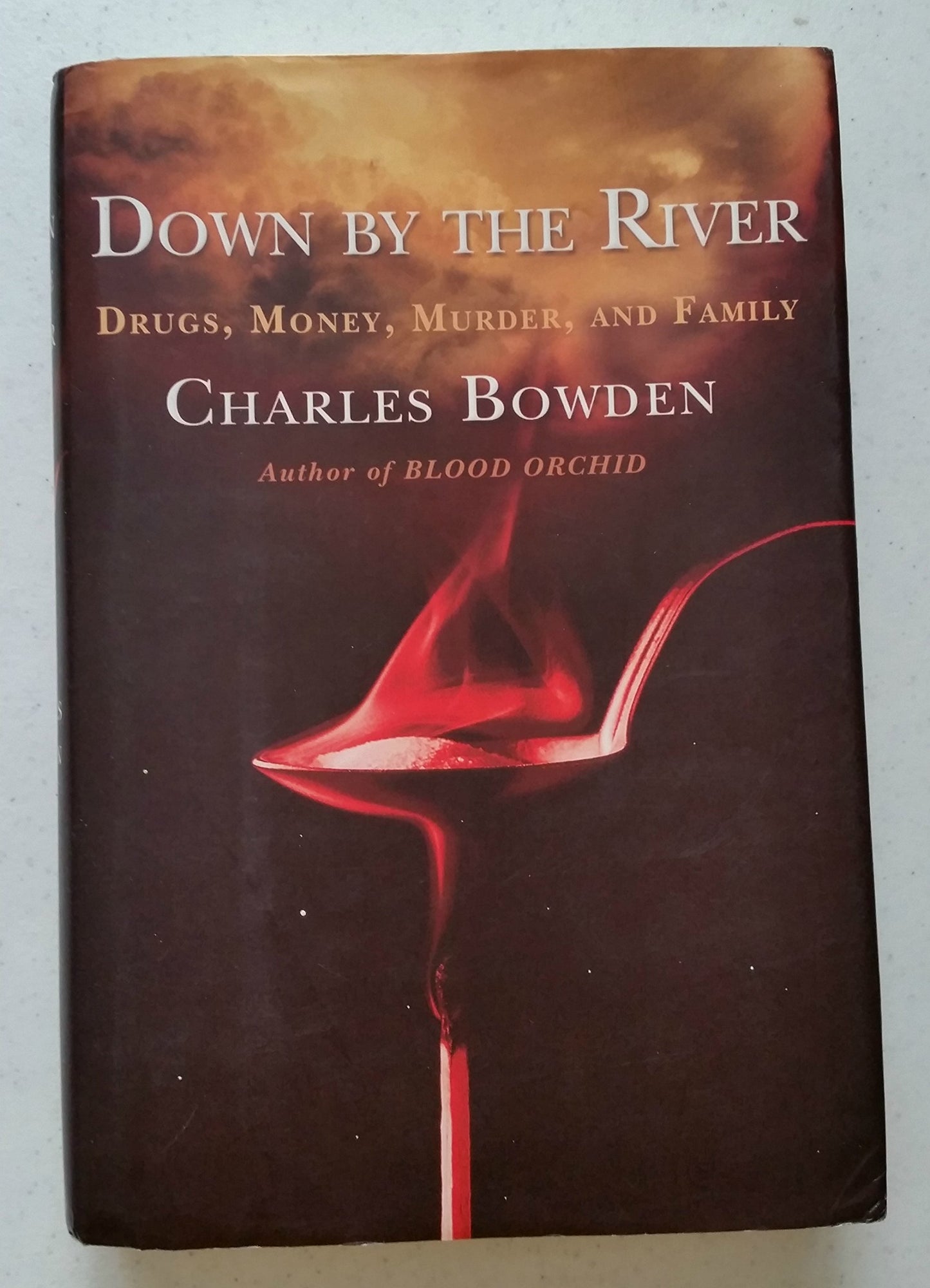 Down by the River : Drugs, Money, Murder, and Family - 38