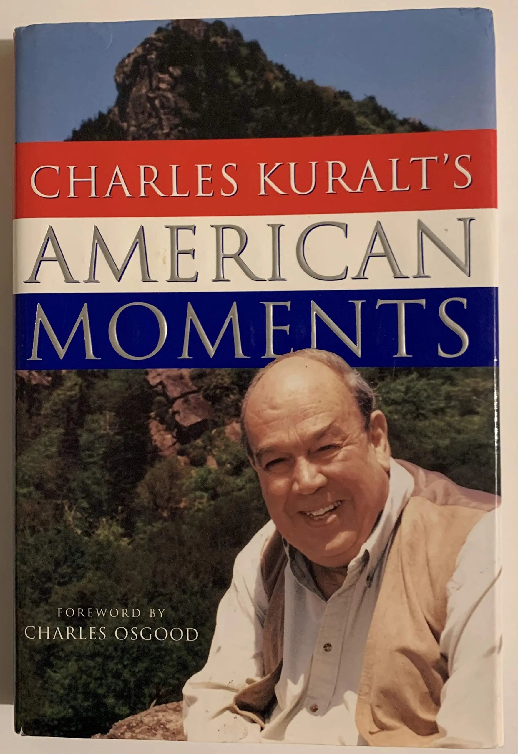 Charles Kuralts American Moments The Happy Book Stack