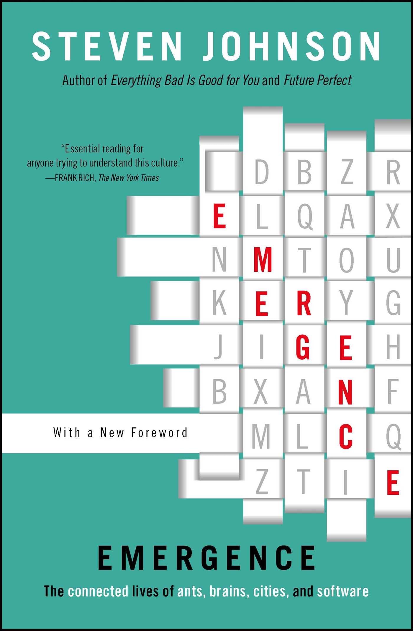 Emergence: The Connected Lives of Ants, Brains, Cities, and Software The Happy Book Stack