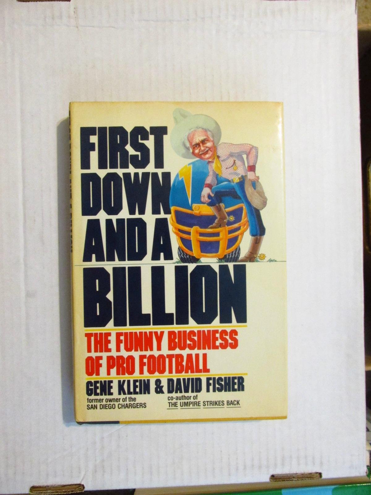 First Down and a Billion: The Funny Business of Pro Football The Happy Book Stack