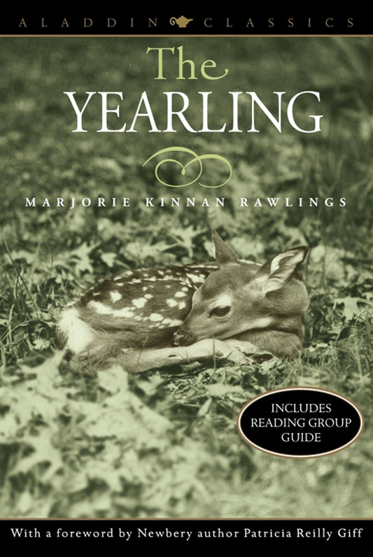 The Yearling (Aladdin Classics) The Happy Book Stack