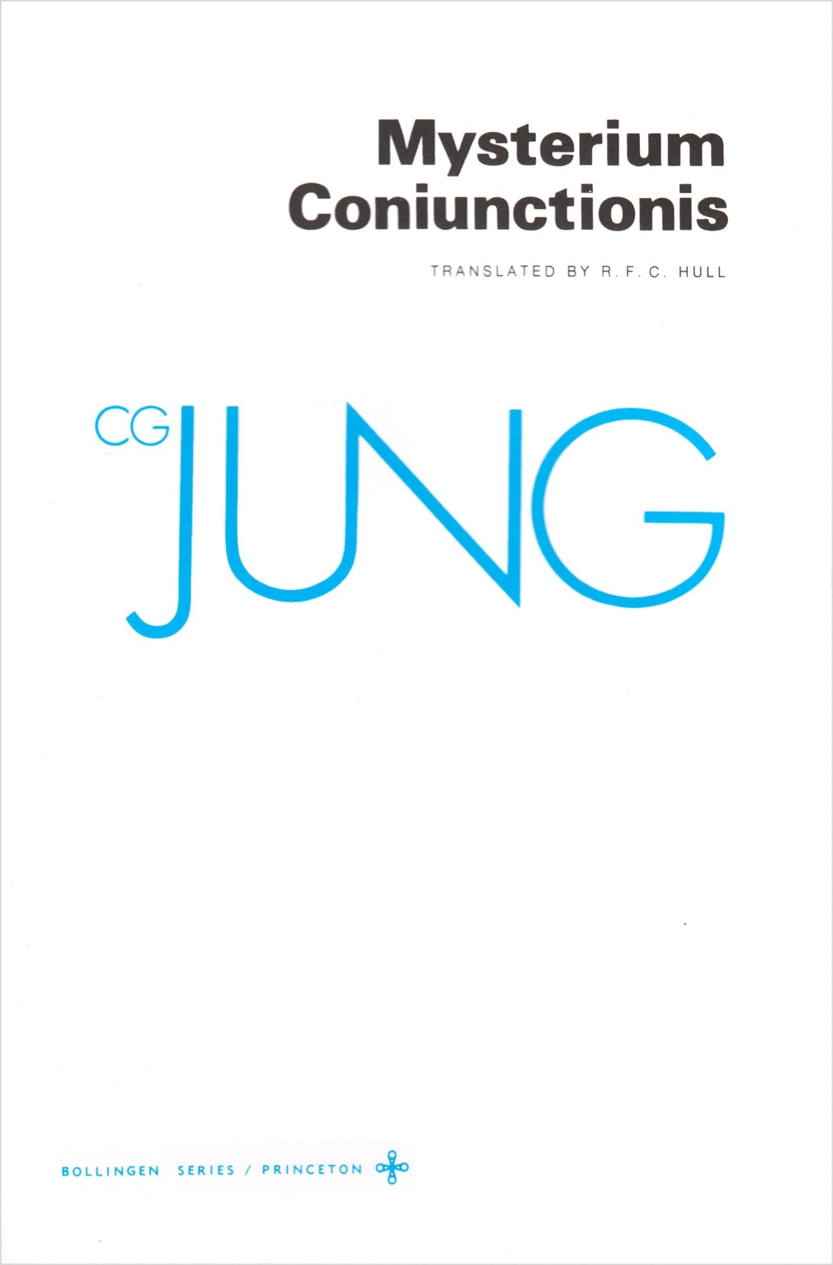 Mysterium Coniunctionis (Collected Works of C.G. Jung Vol.14) The Happy Book Stack