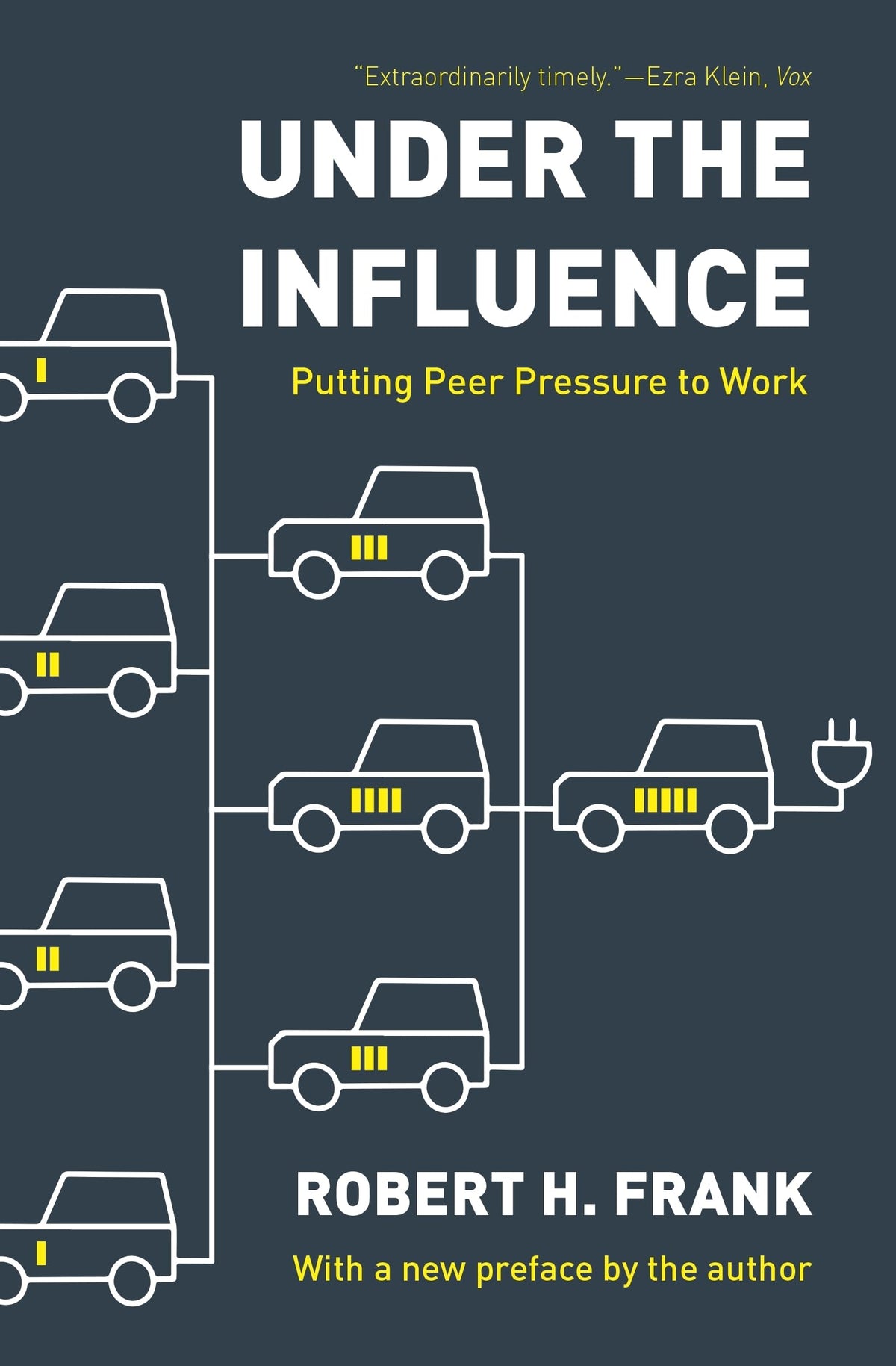 Under the Influence: Putting Peer Pressure to Work The Happy Book Stack