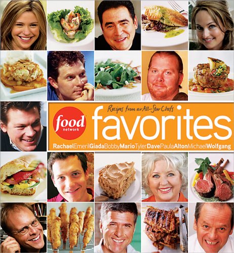 Food Network Favorites: Recipes From Our All-Star Chefs The Happy Book Stack