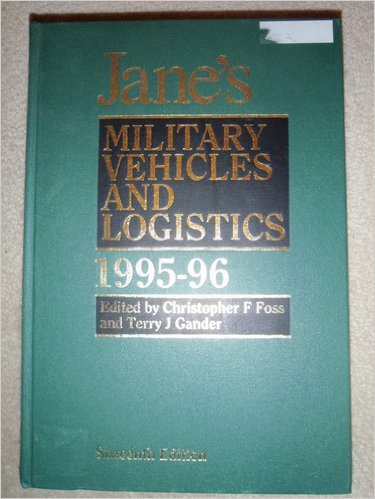 Jane's Military Vehicles and Logistics 1995-96 (Janes Military Vehicles and Logistics, 16th Ed, 1995-96) - 7491