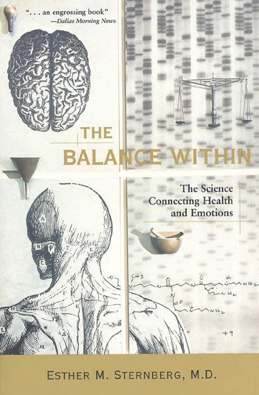 The Balance Within: The Science Connecting Health and Emotions The Happy Book Stack