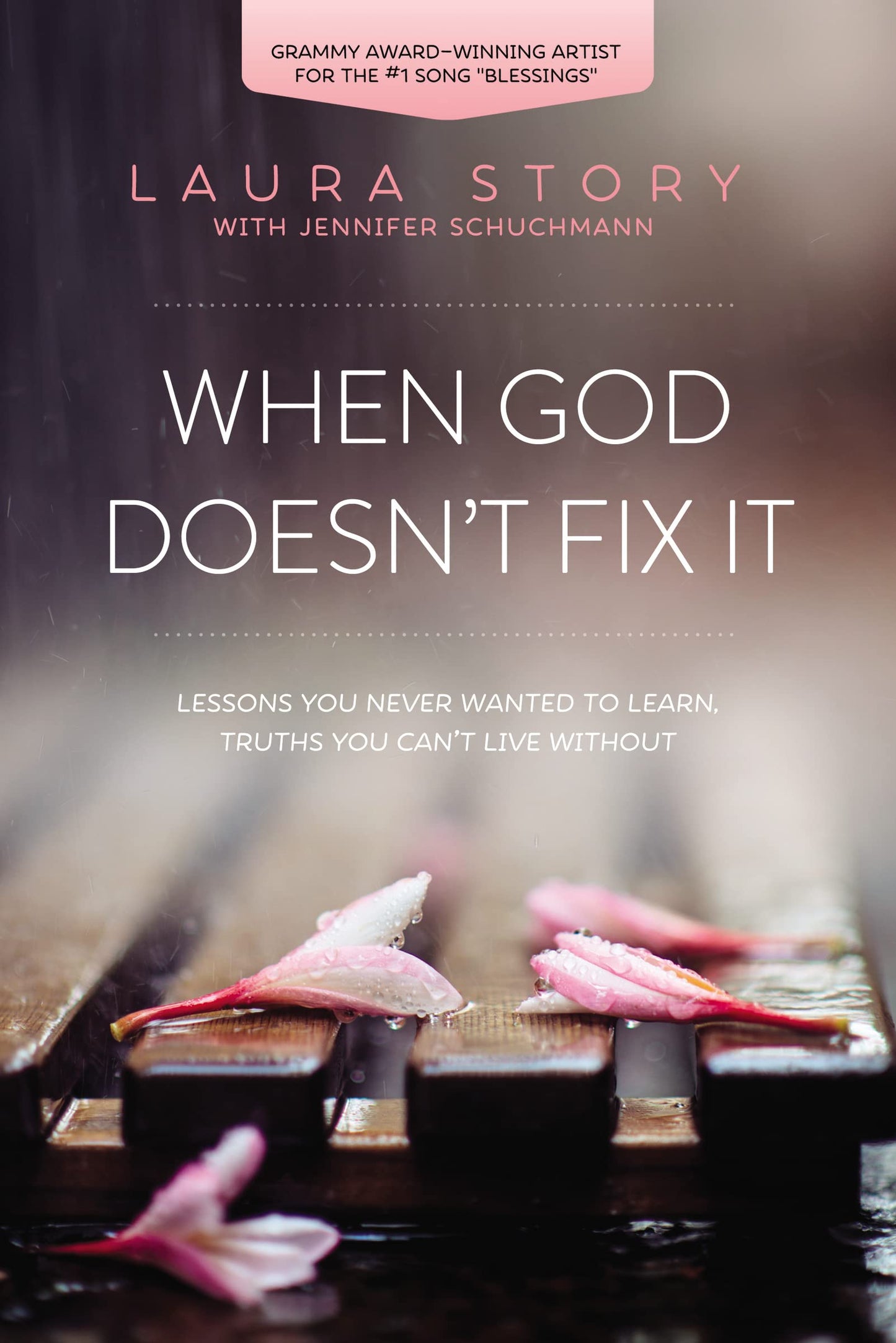 When God Doesn't Fix It: Lessons You Never Wanted to Learn, Truths You Can't Live Without The Happy Book Stack