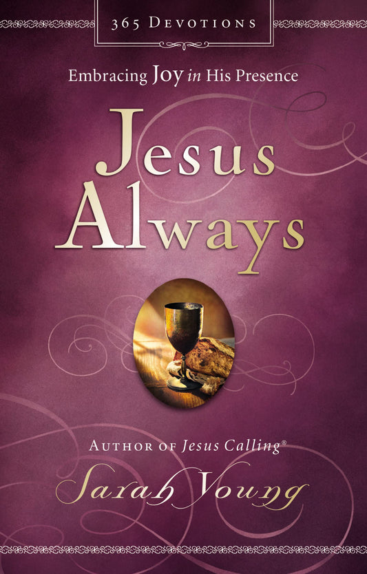 Jesus Always, Padded Hardcover, with Scripture References: Embracing Joy in His Presence (A 365-Day Devotional) – The Perfect Christian New Year's Resolution Gift The Happy Book Stack