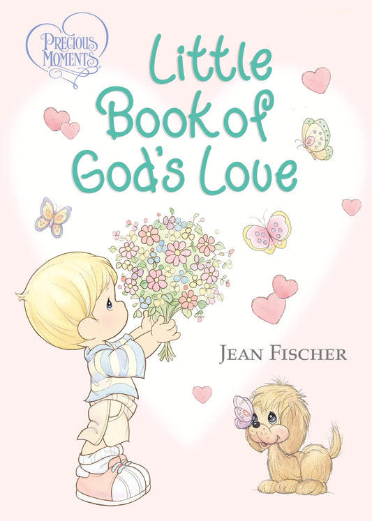 Precious Moments: Little Book of God's Love The Happy Book Stack