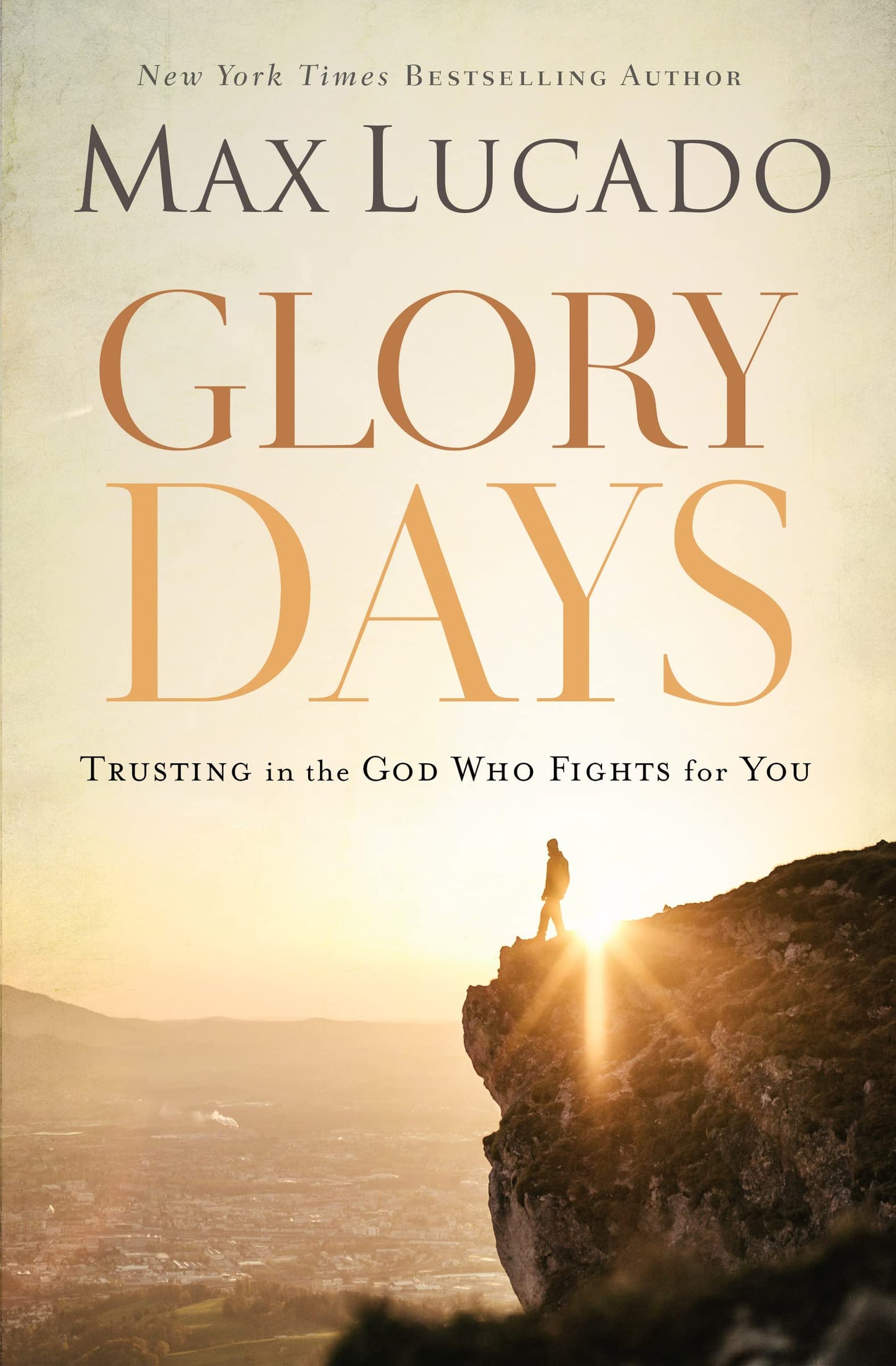 Glory Days: Trusting the God Who Fights for You The Happy Book Stack