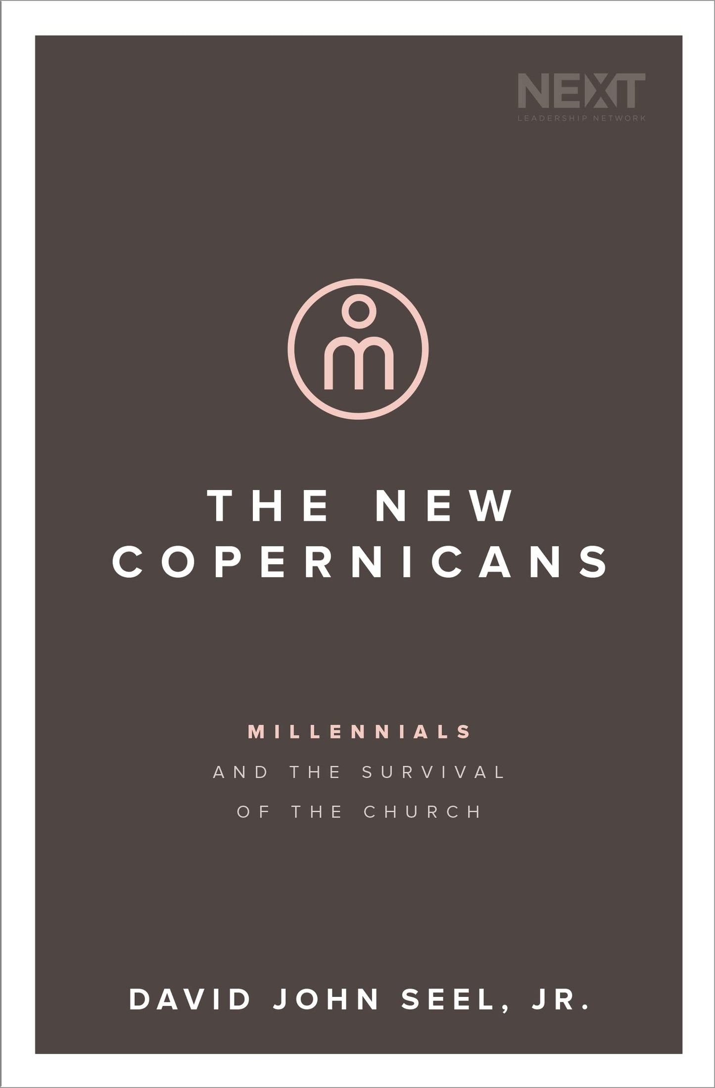 The New Copernicans: Millennials and the Survival of the Church The Happy Book Stack