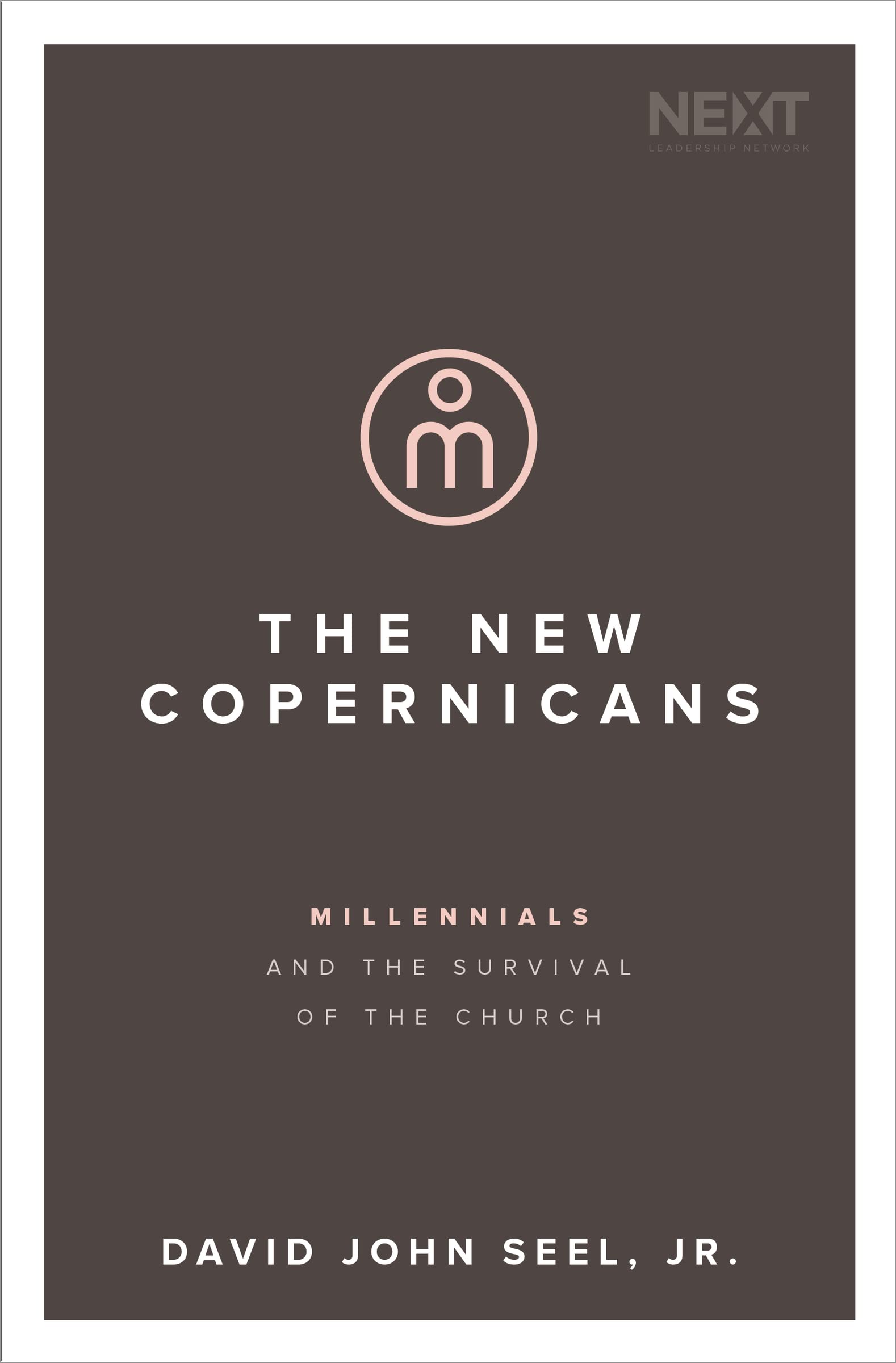 The New Copernicans: Millennials and the Survival of the Church The Happy Book Stack