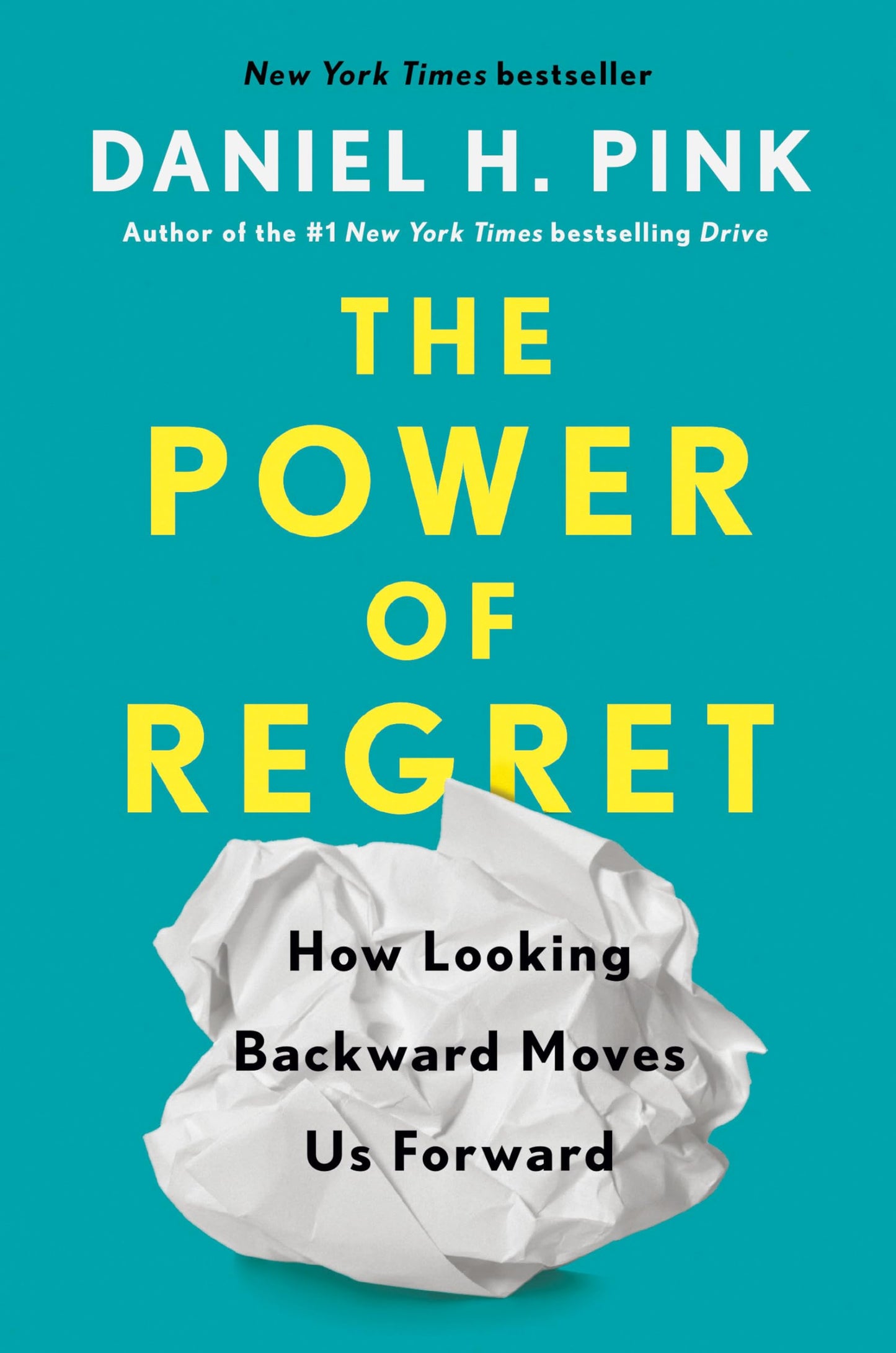 The Power of Regret: How Looking Backward Moves Us Forward The Happy Book Stack