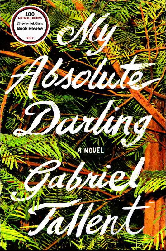 My Absolute Darling: A Novel The Happy Book Stack
