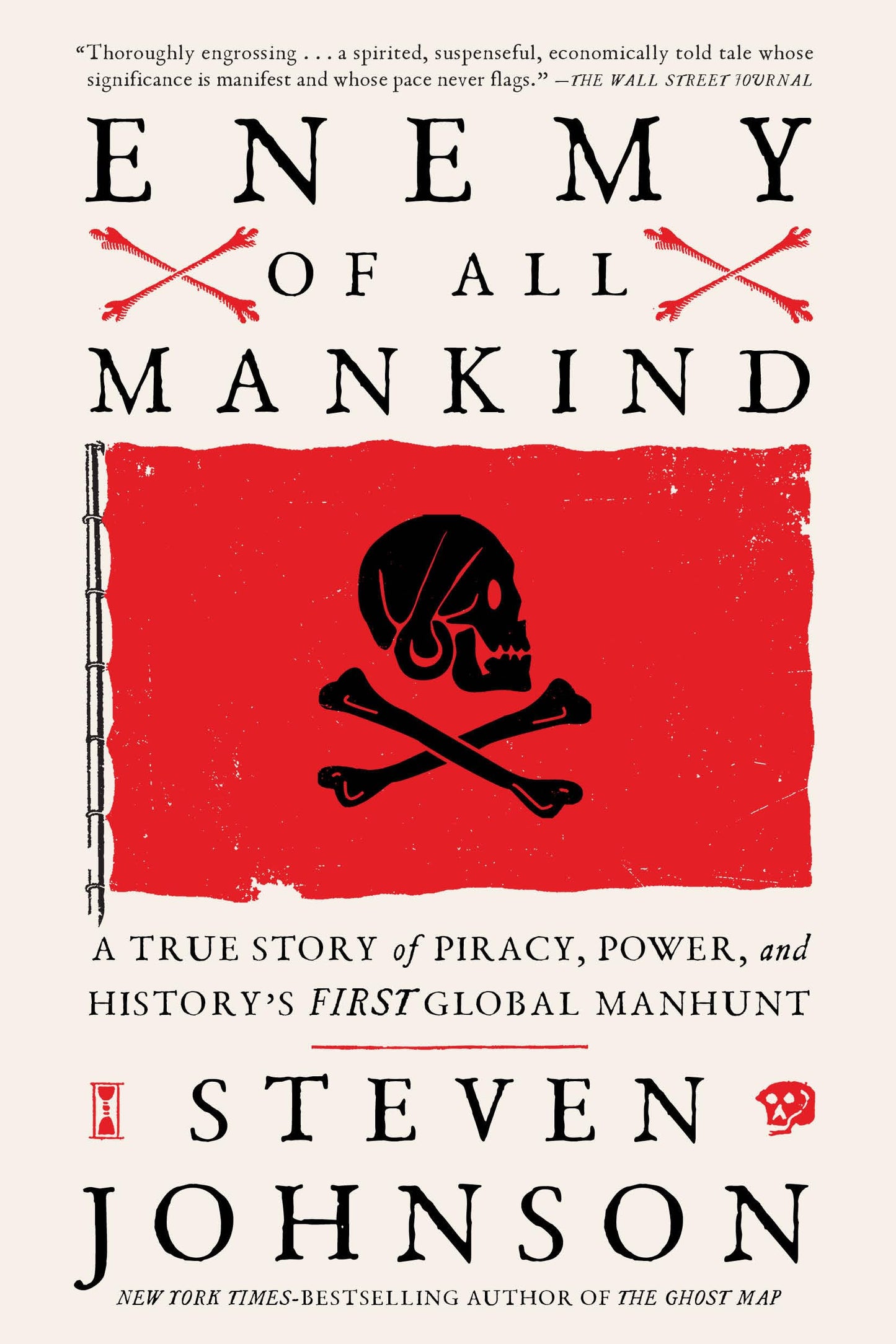 Enemy of All Mankind: A True Story of Piracy, Power, and History's First Global Manhunt - 1893