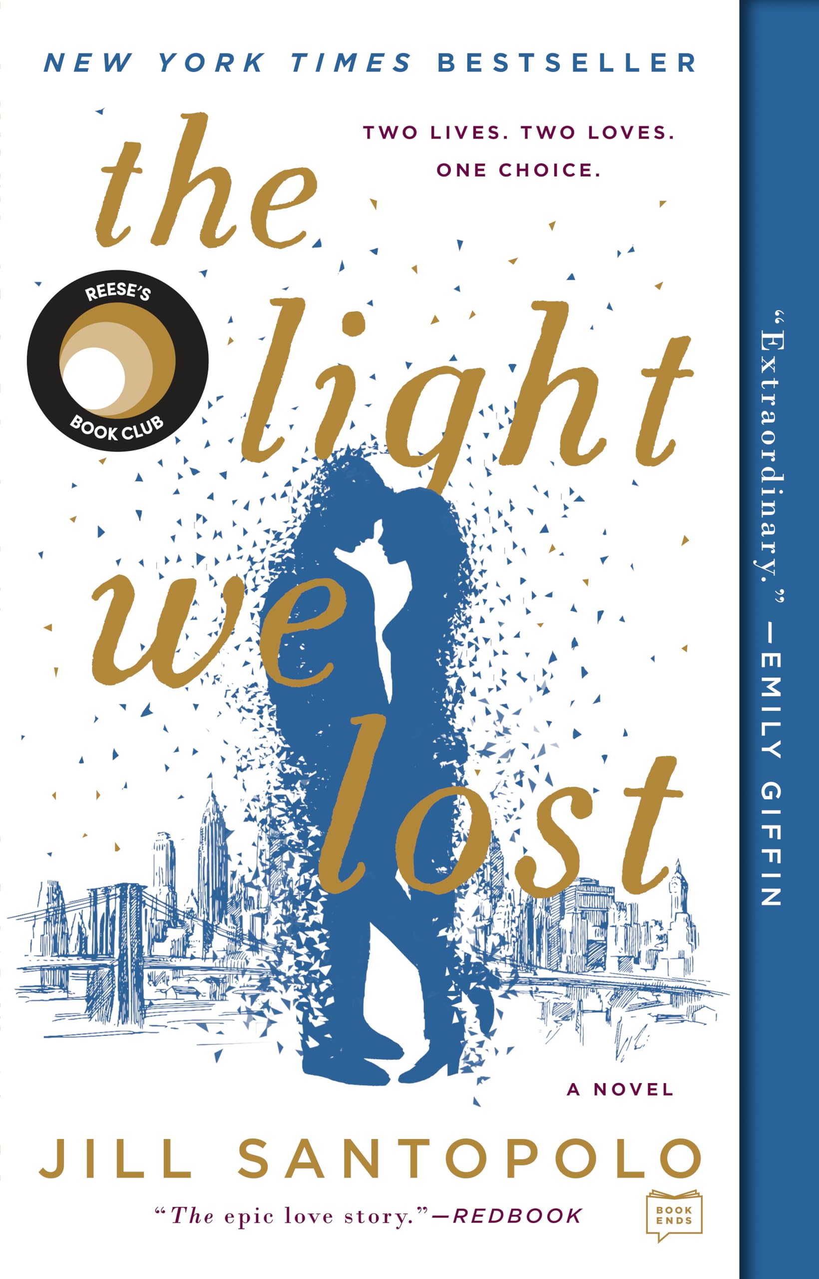 The Light We Lost: Reese's Book Club The Happy Book Stack