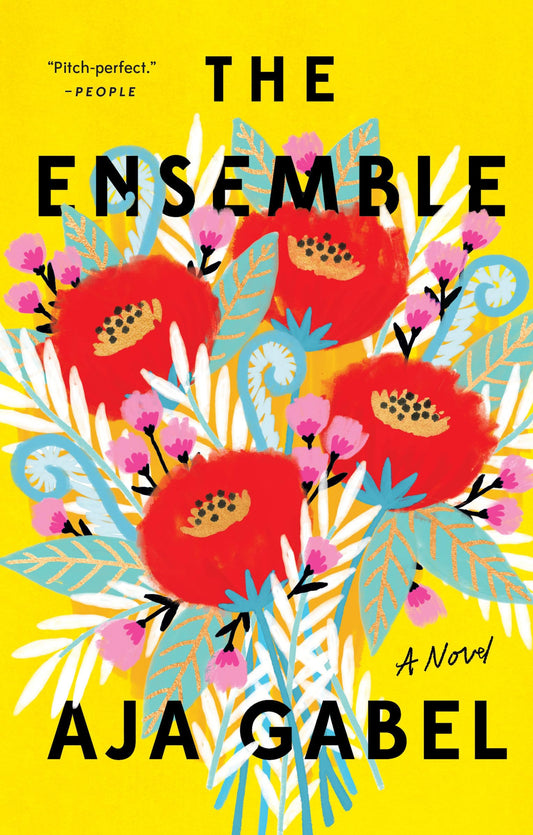 The Ensemble: A Novel The Happy Book Stack