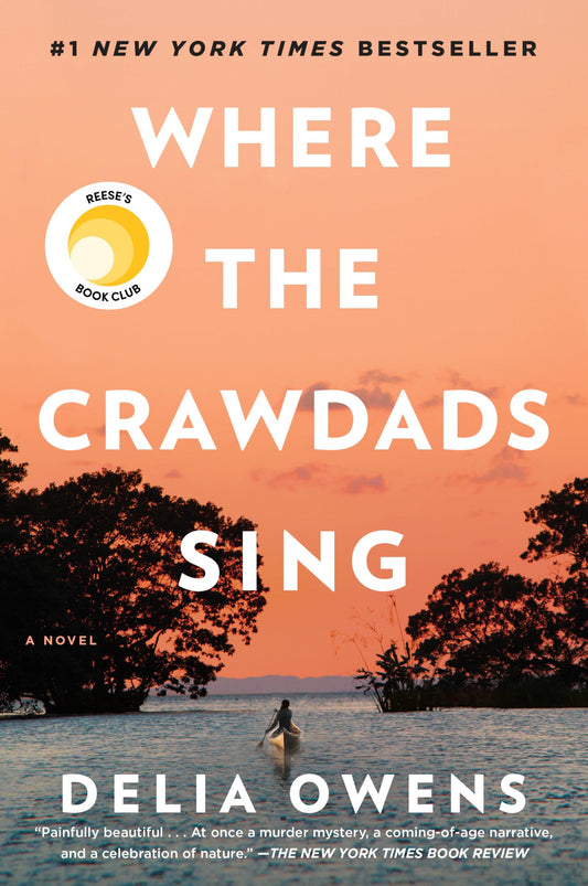 Where the Crawdads Sing: Reese's Book Club The Happy Book Stack
