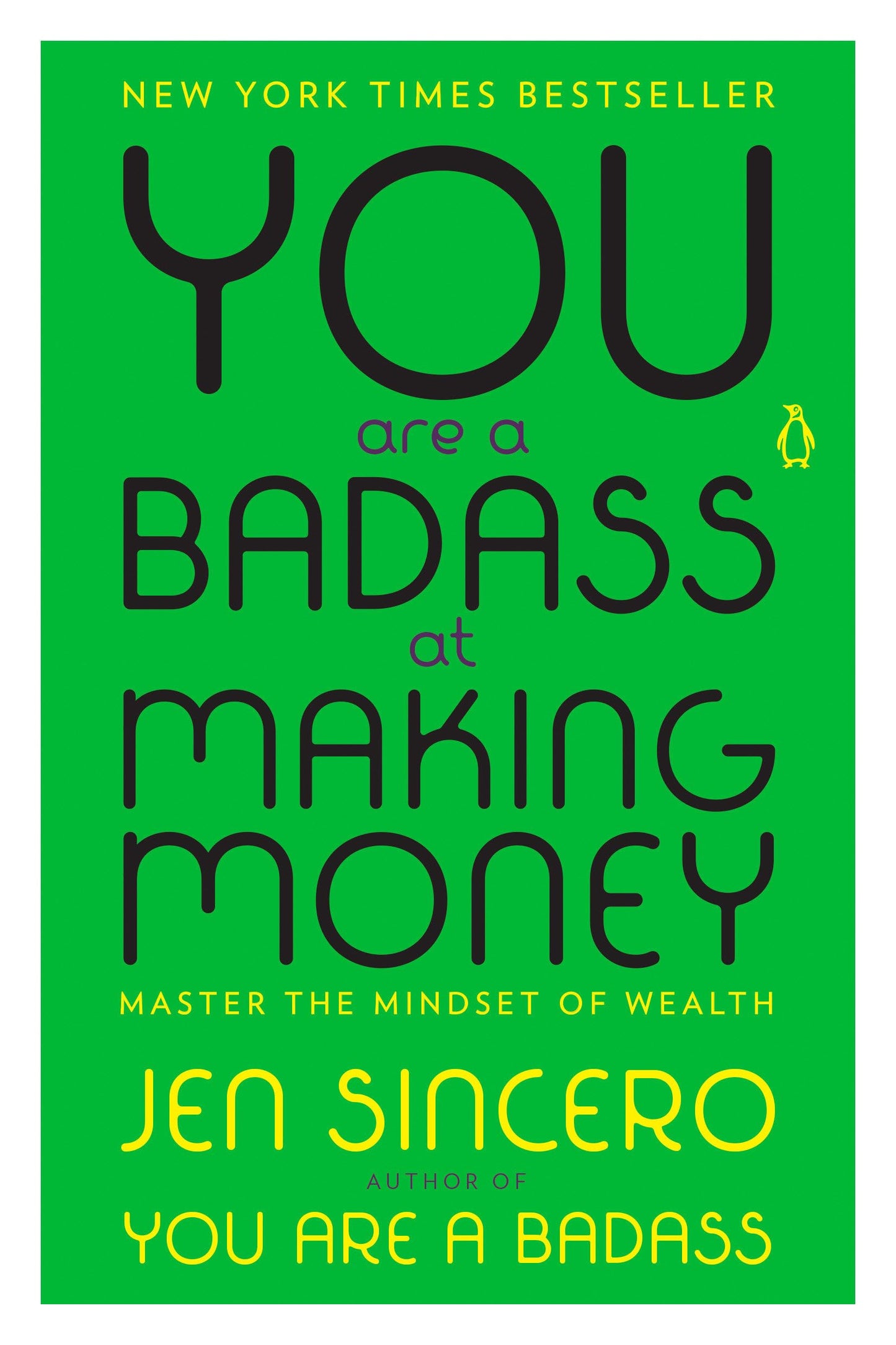 You Are a Badass at Making Money: Master the Mindset of Wealth The Happy Book Stack