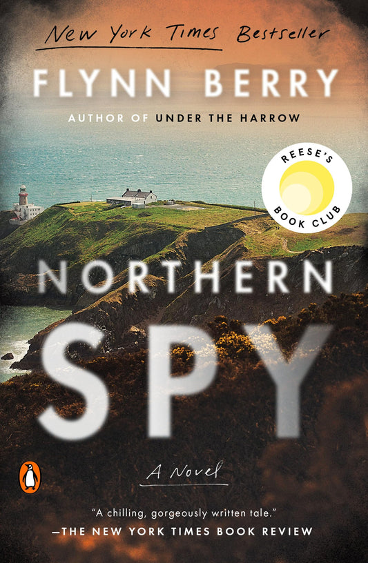 Northern Spy: Reese's Book Club: A Novel The Happy Book Stack