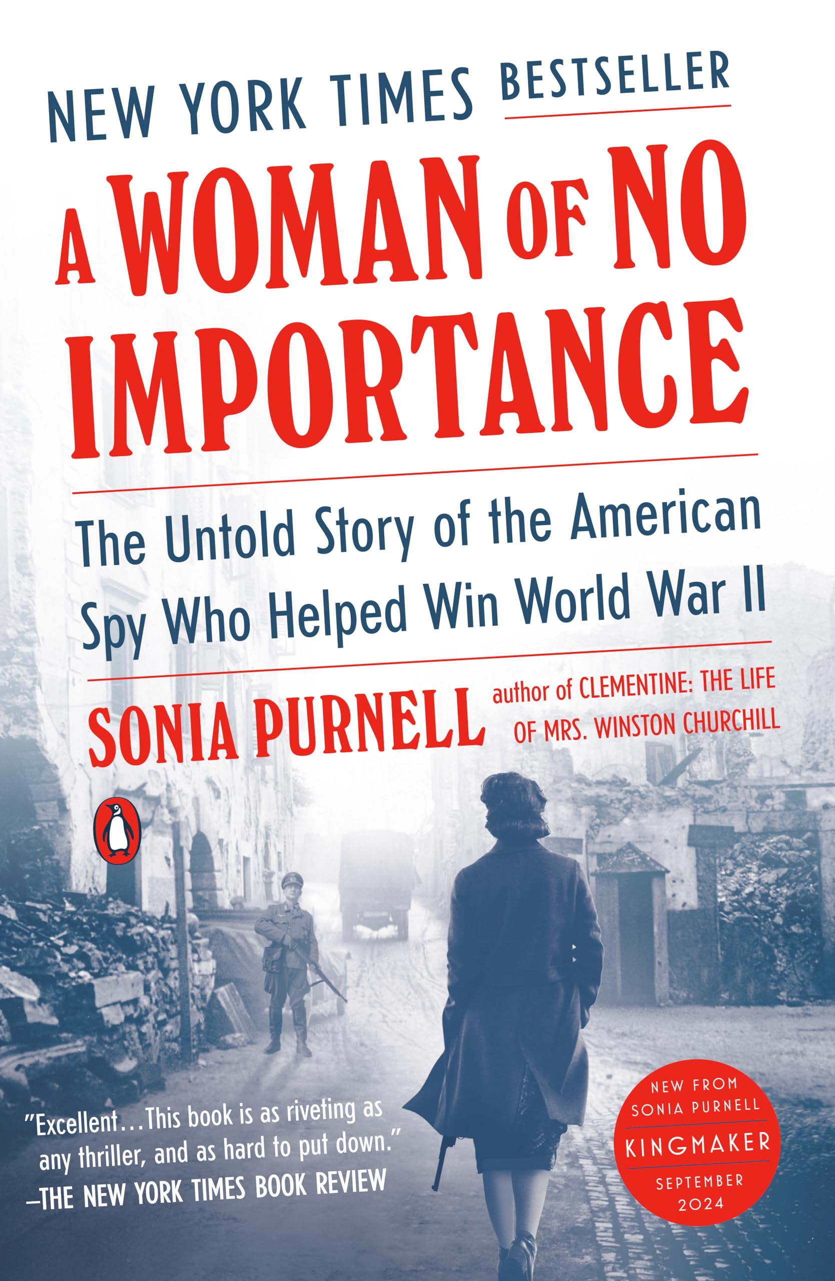 A Woman of No Importance: The Untold Story of the American Spy Who Helped Win World War II The Happy Book Stack