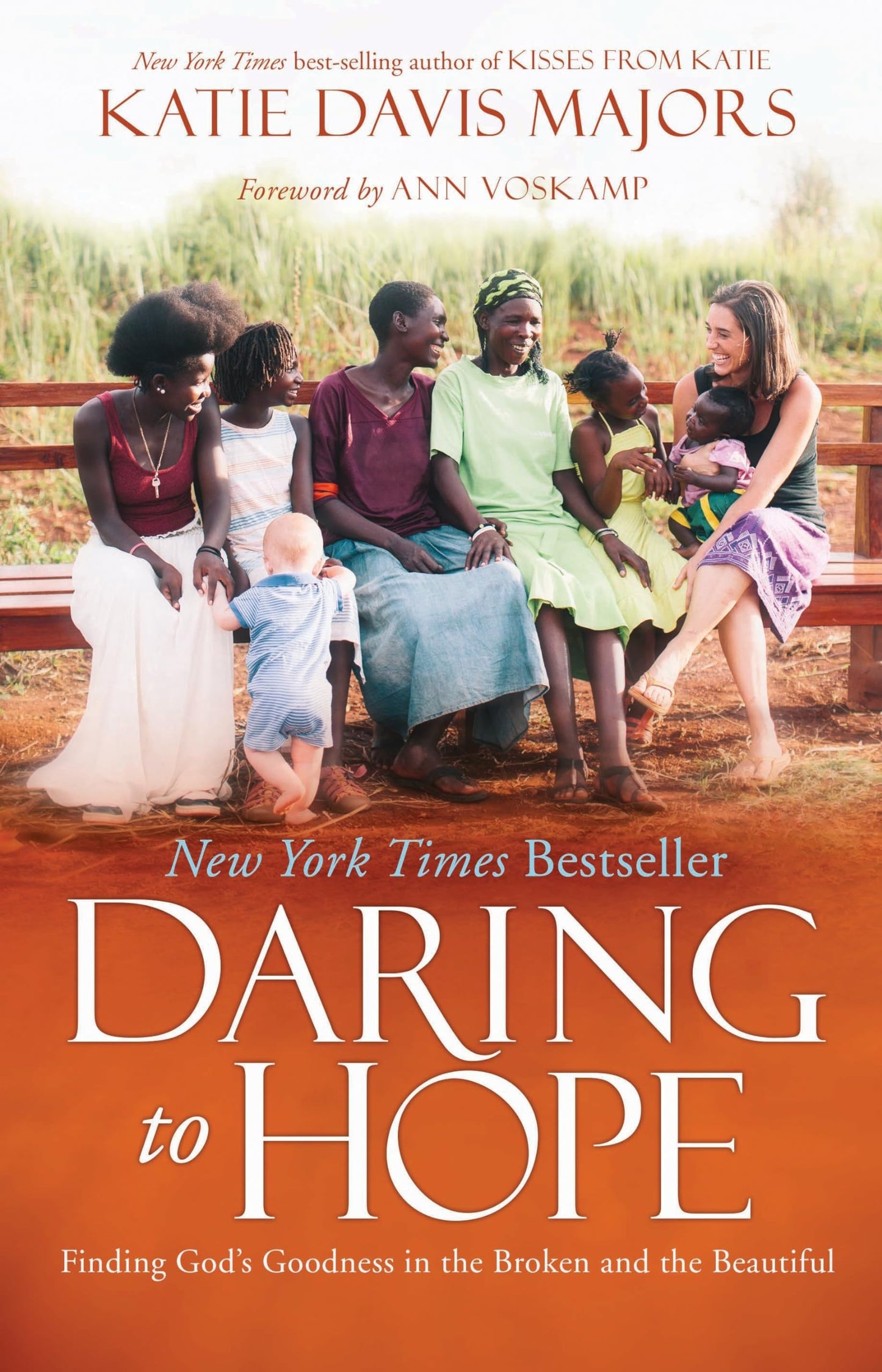 Daring to Hope: Finding God's Goodness in the Broken and the Beautiful The Happy Book Stack