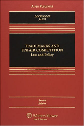 Trademarks and Unfair Competition: Law and Policy - 4528
