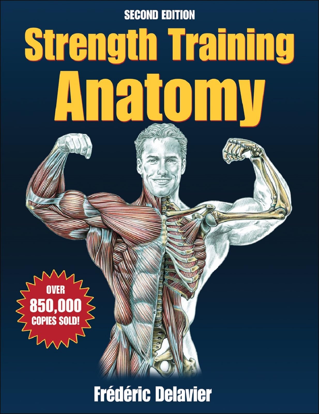 Strength Training Anatomy - 2nd Edition The Happy Book Stack