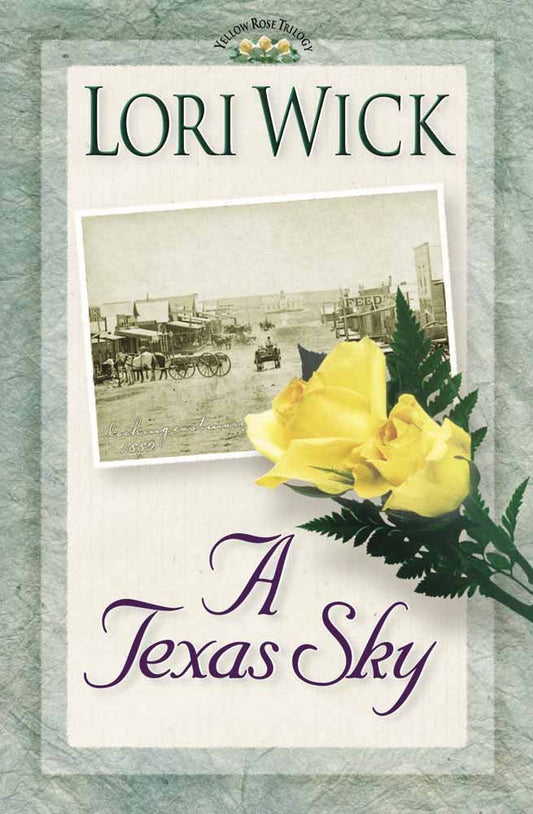 A Texas Sky (Yellow Rose Trilogy, Book 2) The Happy Book Stack