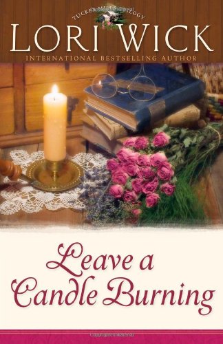 Leave a Candle Burning (Tucker Mills Trilogy, Book 3) - 4078