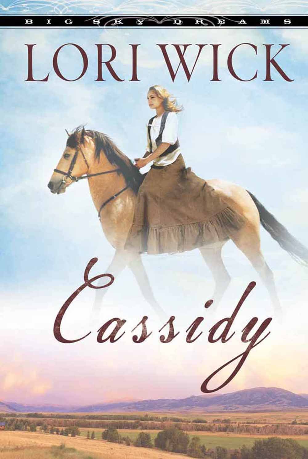 Cassidy (Big Sky Dreams, Book 1) The Happy Book Stack