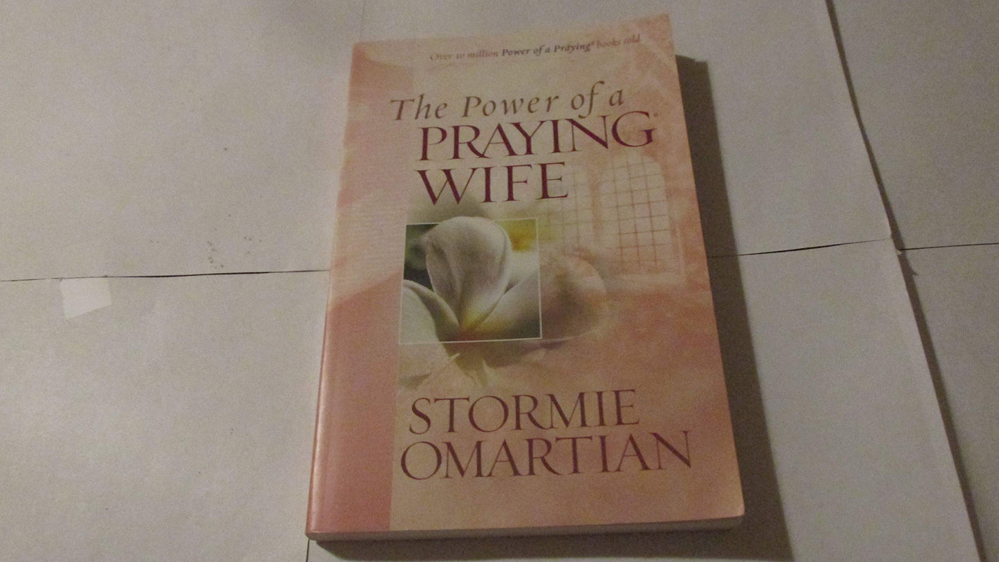 The Power of a Praying Wife The Happy Book Stack