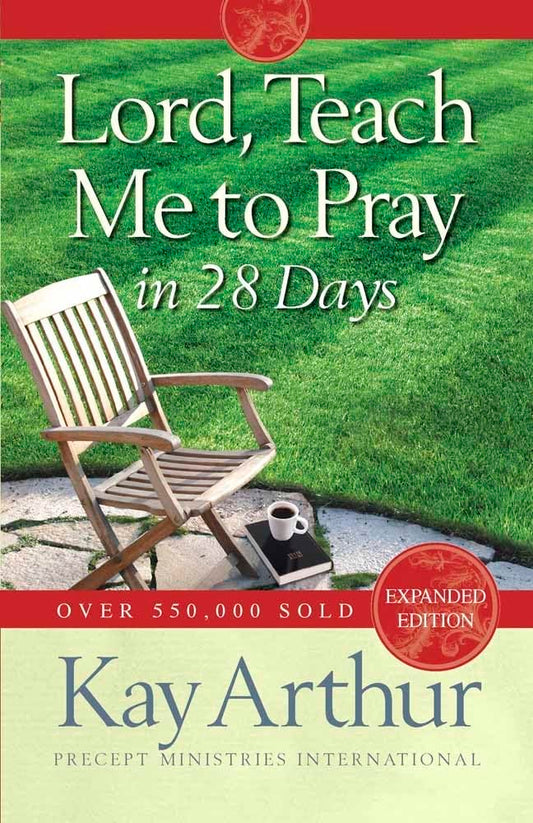 Lord, Teach Me to Pray in 28 Days The Happy Book Stack
