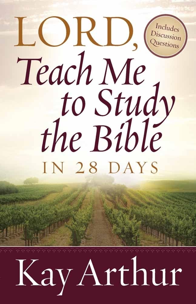 Lord, Teach Me To Study the Bible in 28 Days The Happy Book Stack