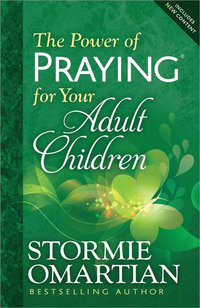 The Power of Praying for Your Adult Children The Happy Book Stack