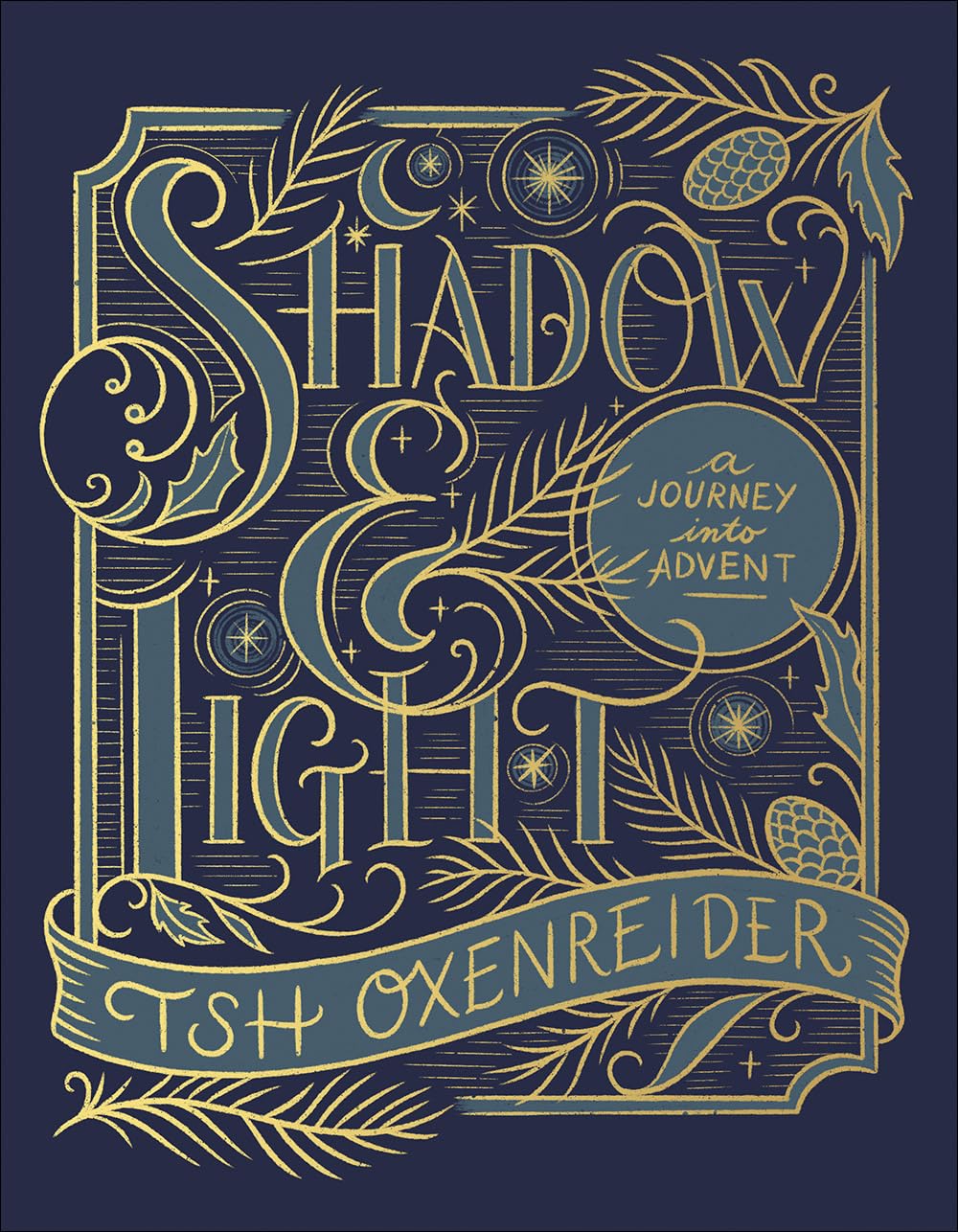 Shadow and Light: A Journey into Advent The Happy Book Stack