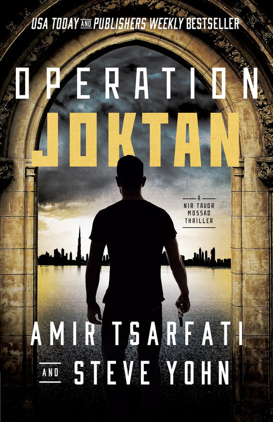 Operation Joktan (Book 1) (A Nir Tavor Mossad Thriller) The Happy Book Stack