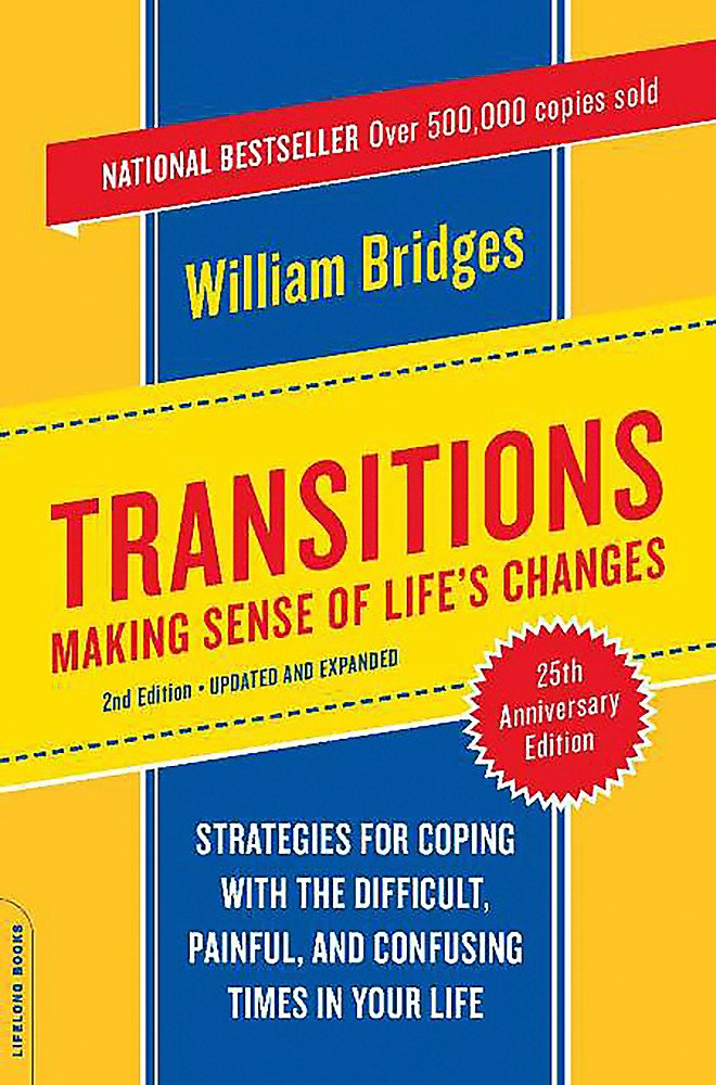 Transitions: Making Sense of Life's Changes, Revised 25th Anniversary Edition The Happy Book Stack