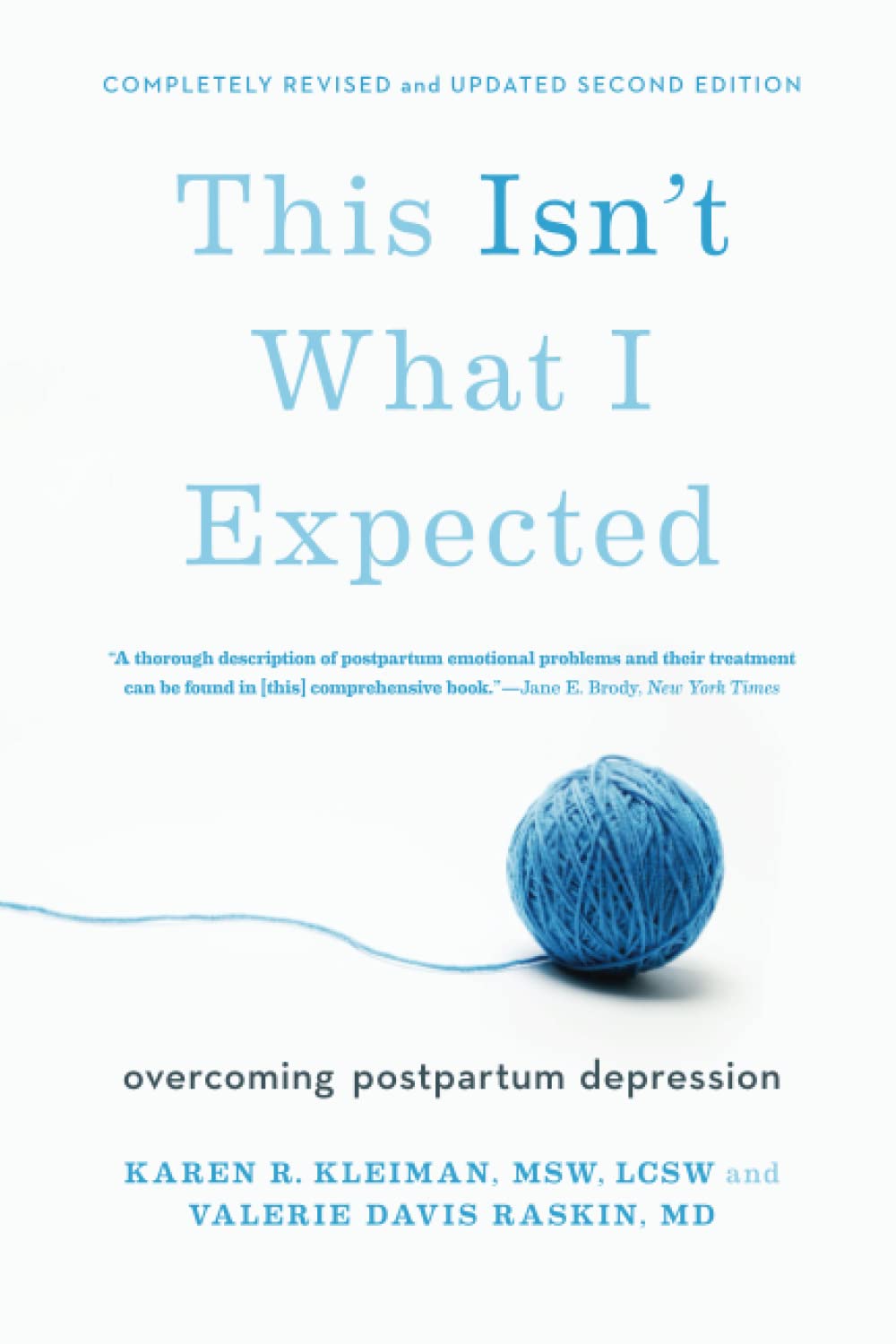 This Isn't What I Expected: Overcoming Postpartum Depression The Happy Book Stack