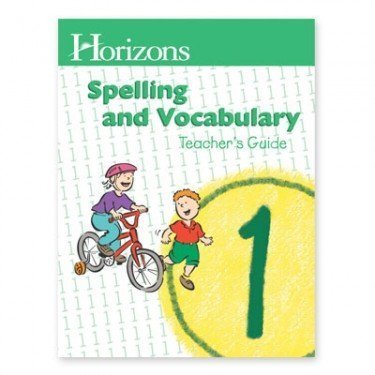 Alpha Omega Publications JST010 Horizons Spelling Grd 1 Teacher s Guide The Happy Book Stack