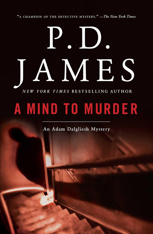 A Mind to Murder (Adam Dalgliesh Mysteries, No. 2) - 1104