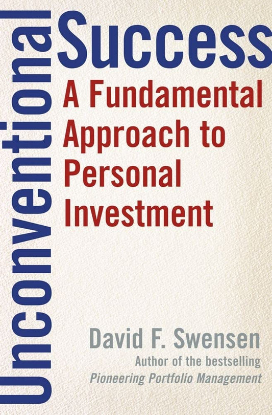 Unconventional Success: A Fundamental Approach to Personal Investment The Happy Book Stack