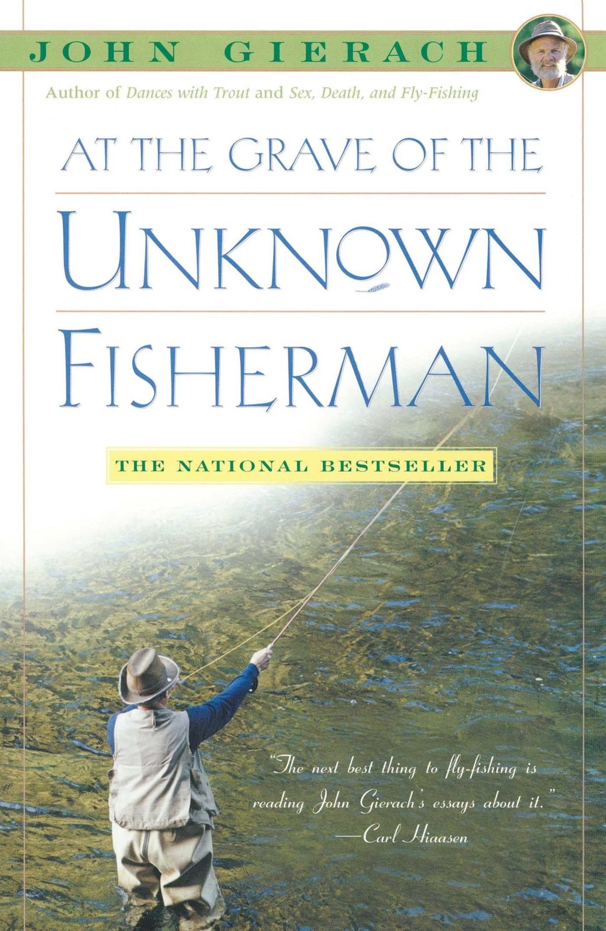 At the Grave of the Unknown Fisherman (John Gierach's Fly-fishing Library) The Happy Book Stack
