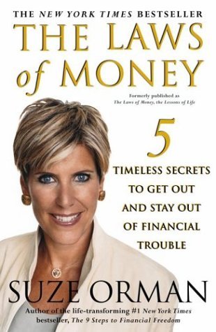 The Laws of Money: 5 Timeless Secrets to Get Out and Stay Out of Financial Trouble The Happy Book Stack