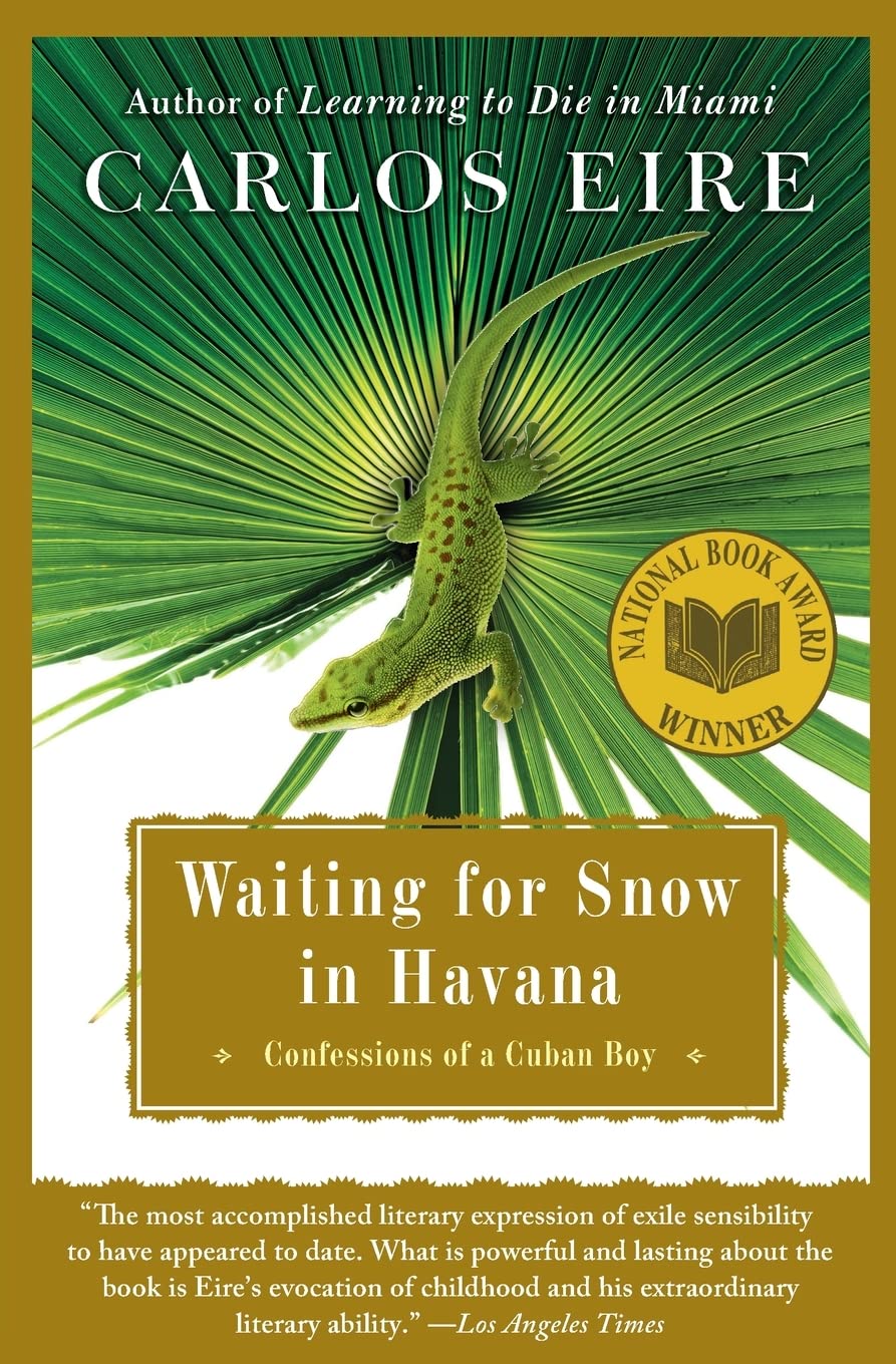 Waiting for Snow in Havana: Confessions of a Cuban Boy The Happy Book Stack