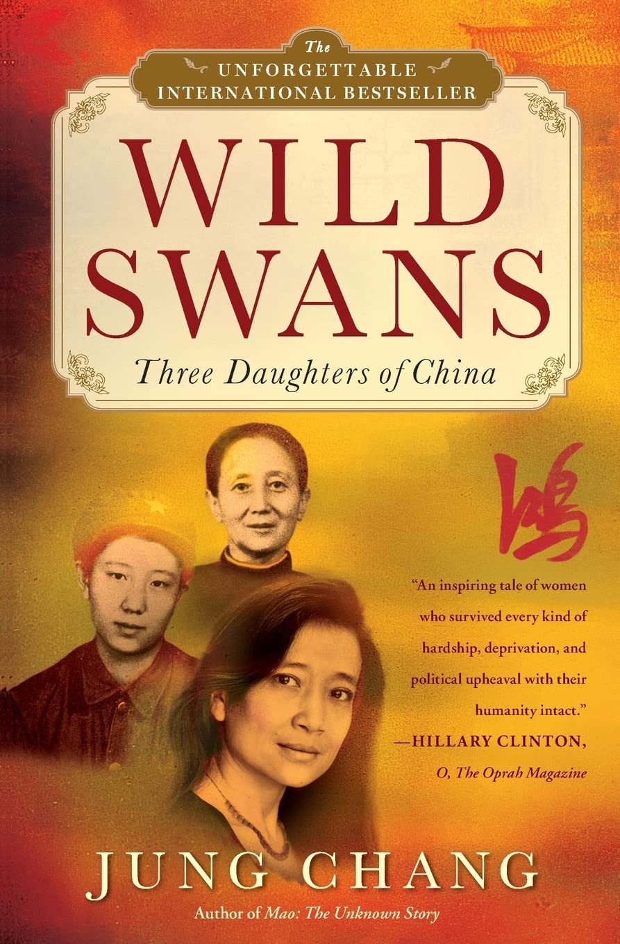 Wild Swans: Three Daughters of China The Happy Book Stack