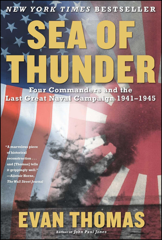 Sea of Thunder: Four Commanders and the Last Great Naval Campaign 1941-1945 - 3463