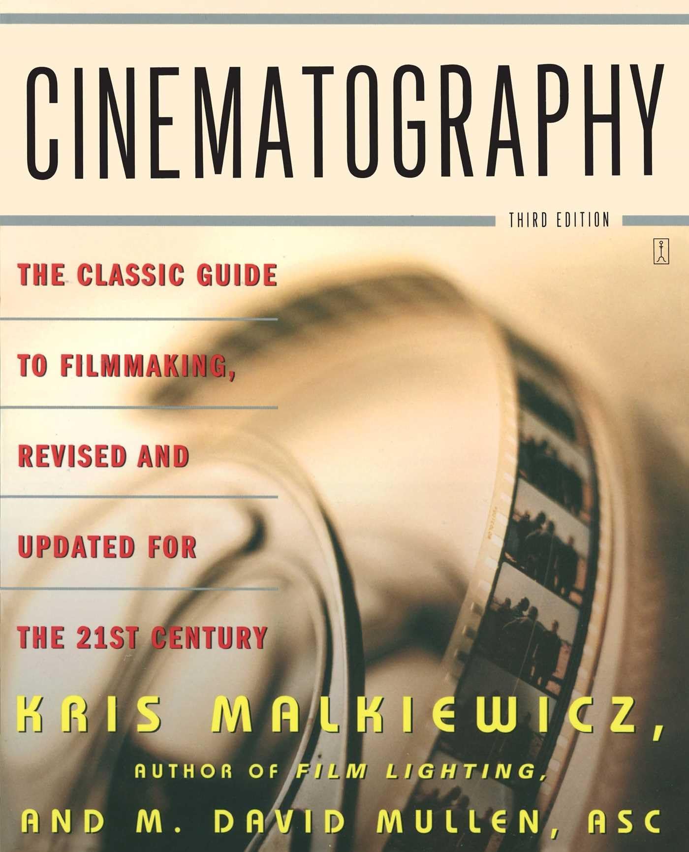 Cinematography: Third Edition The Happy Book Stack