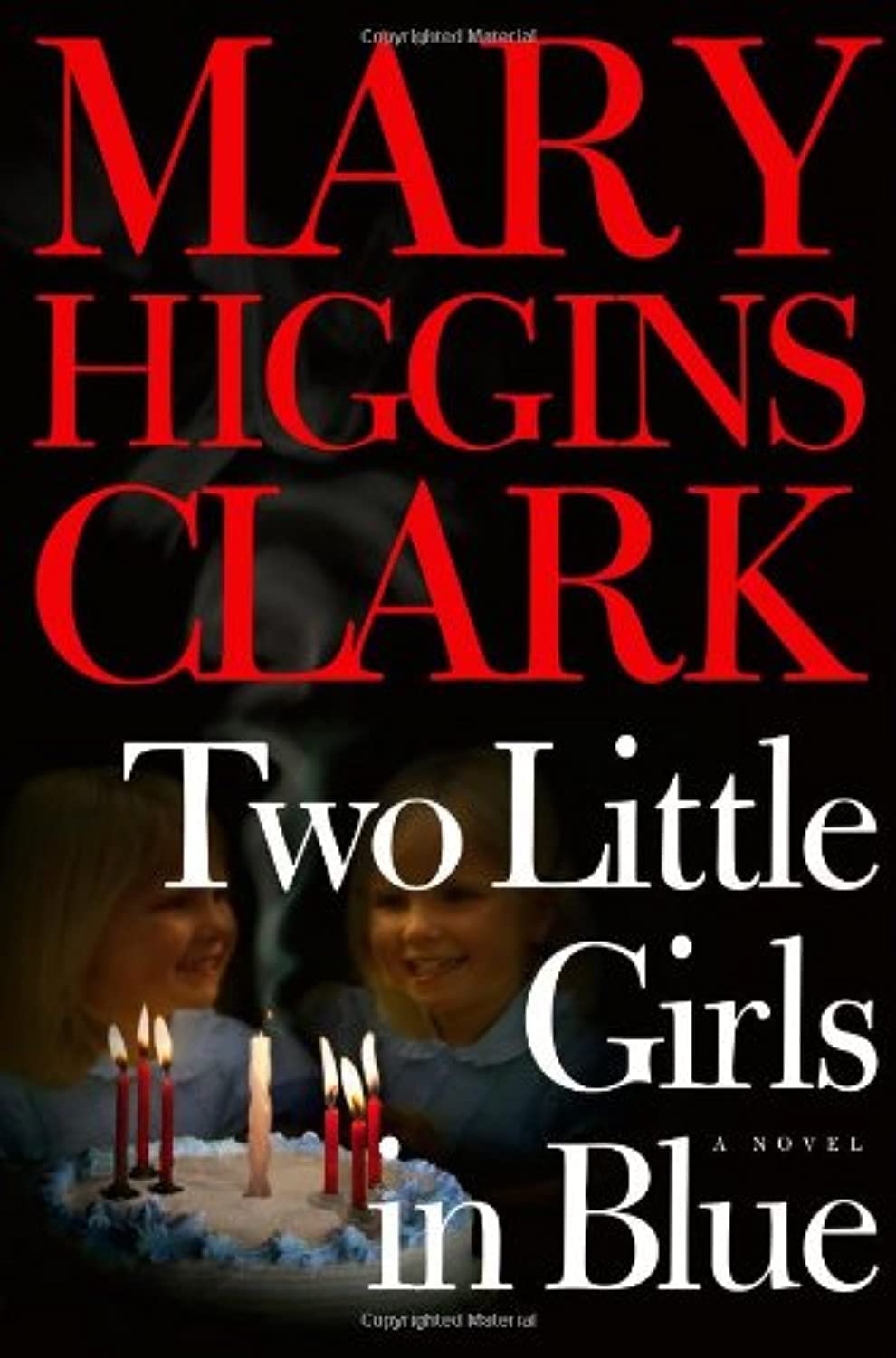 Two Little Girls in Blue: A Novel The Happy Book Stack